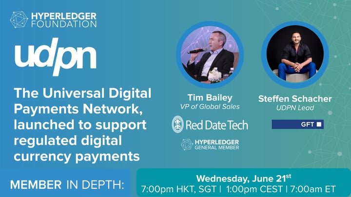 Hyperledger In-depth with Red Date Technology: UDPN launched to support regulated digital currency payments