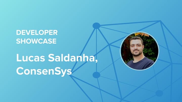 Developer showcase series: Lucas Saldanha, ConsenSys