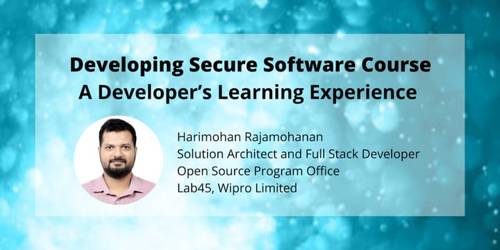 Secure Coding Practice – A Developer’s Learning Experience of Developing Secure Software Course