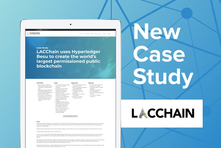 LACChain introduces permissioned public blockchain ecosystem built on Hyperledger Besu to Latin America