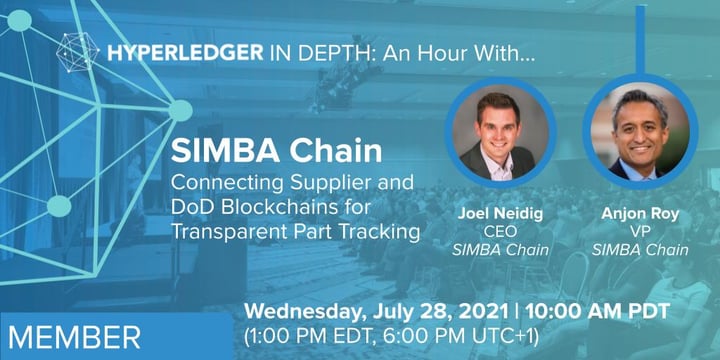 Hyperledger In-depth: SIMBA Chain: Connecting Supplier & DoD Blockchains for Transparent Part Tracking