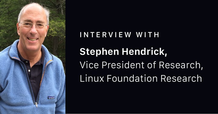 Interview with Stephen Hendrick, Vice President of Research, Linux Foundation Research