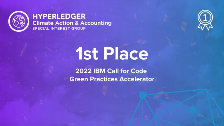Hyperledger Climate Action and Accounting Special Interest Group takes first place in the 2022 IBM Call for Code Green Practices Accelerator