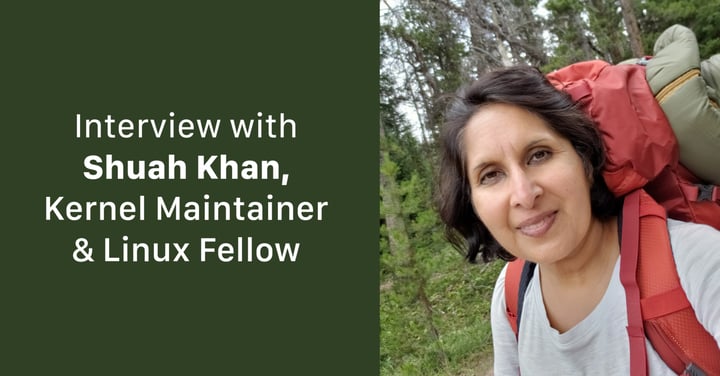 Interview with Shuah Khan, Kernel Maintainer & Linux Fellow