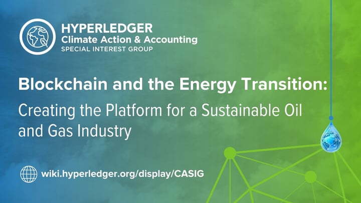 Blockchain and the Energy Transition: Creating the Platform for a Sustainable Oil and Gas Industry