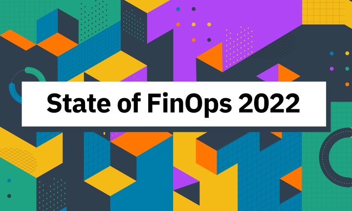 State of FinOps Survey 2022: Built by and for the FinOps Community