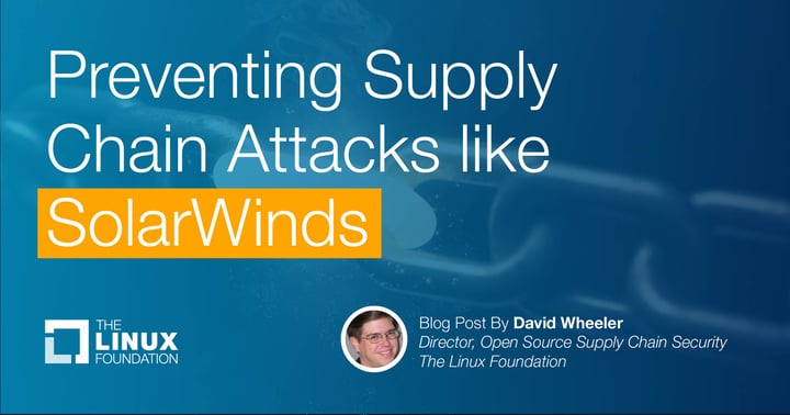 Preventing Supply Chain Attacks like SolarWinds