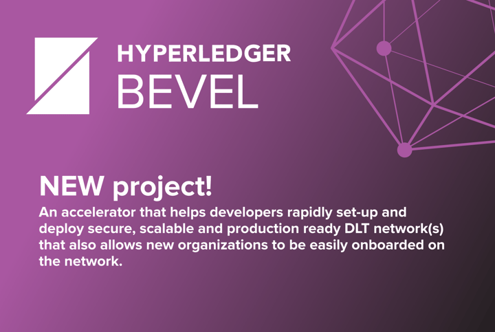 Hello Hyperledger Bevel; bye-bye Blockchain Automation Framework, a Hyperledger Lab