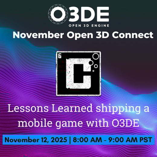 O3DE Connect Nov