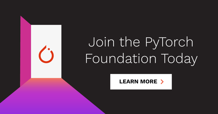 Join the PyTorch Foundation: Membership Now Open