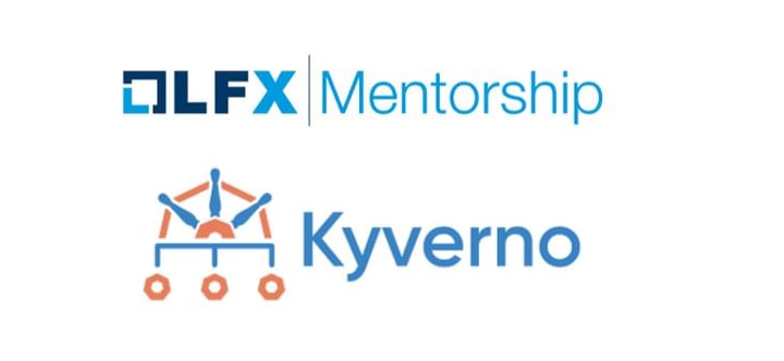 Applying for and working on LFX Mentorship at CNCF Kyverno Project: A first-person perspective